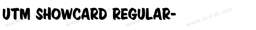 UTM Showcard Regular字体转换